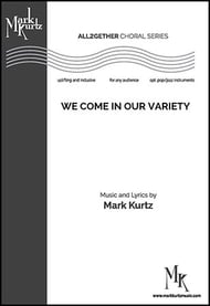 We Come in Our Variety SATB choral sheet music cover Thumbnail